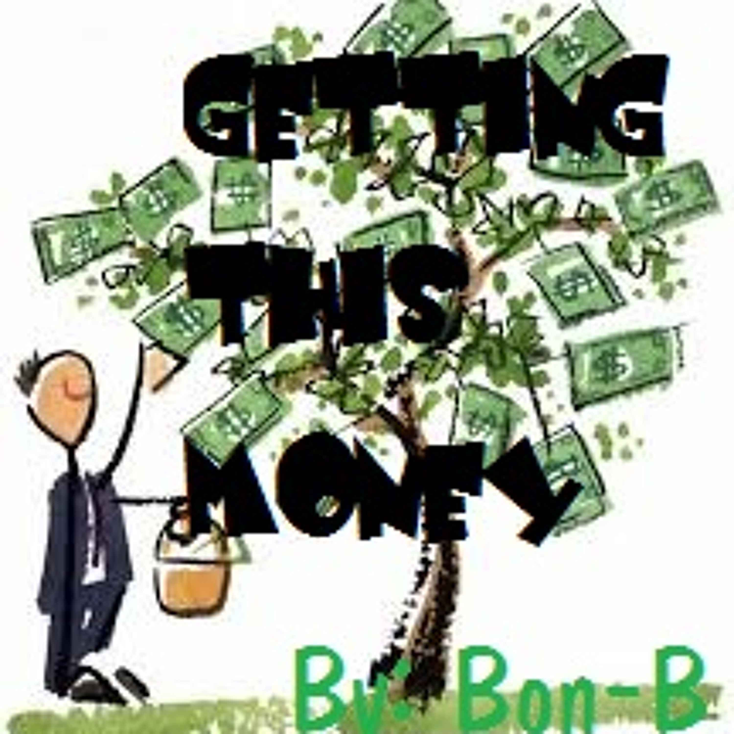 Getting This Money episode artwork