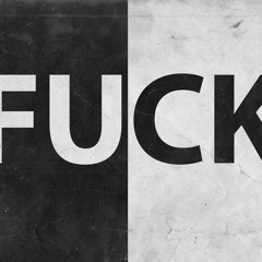 F Is For Fuck (finished)