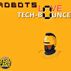 Robots Love Tech-Bounce || Mixtape II