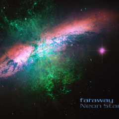 Faraway - Neon Star
