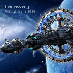 Faraway - Station 88