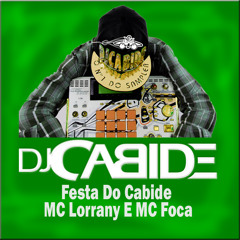 Festa Do Cabide MC Lorrany E MC Foca