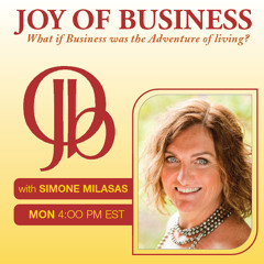 Joy of Business - Being You in Business with Dr. Dain Heer