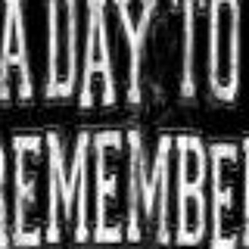 A Day To Remember - A Second Glance