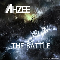 Ahzee - The Battle (Original Mix)