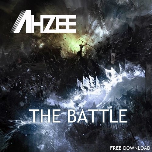 Ahzee - The Battle (Original Mix)