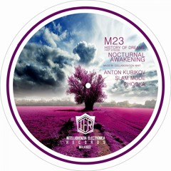 INTLX1003 : M23,Anton Kubikov,Slam Mode - Nocturnal Awakening (Slam Mode Remix)