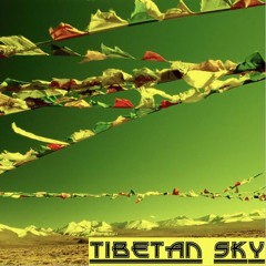 Tibetan Sky(set Rehersal2015)