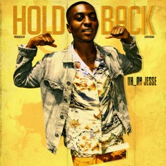 Uh_Oh Jesse ft Miss K "Hold me Back" Prod. by Jcaspersen