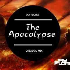 Jay Flores - The Apocalypse (DjLuis Tribe Remix Oficial 2015)DEMO