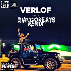 Adje - Verlof ( DjangoBeats Remix )