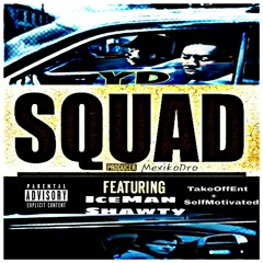 @YD_Tarantino  x @Icemanshawty912 - SQUAD ( Prod. @MexikoDro ) at SAVANNAH , GA