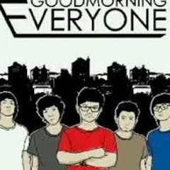 Good Morning Everyone - Move On