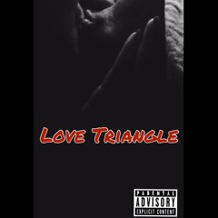 Lecture ft Esha J - Love Triangle (PRODUCED by Karma-5)