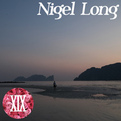 Bed of Roses Podcast XIX - Nigel Long