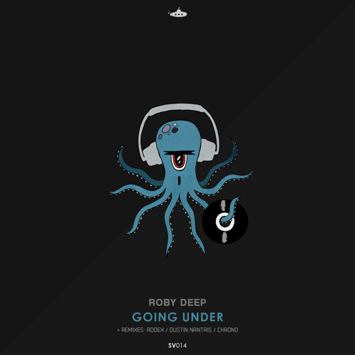 Roby Deep - Going Under (Chrono Remix)