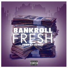 Bankroll Fresh