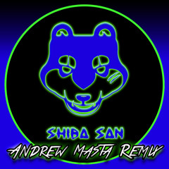 Shiba San - Okay (Andrew Masta Remix)