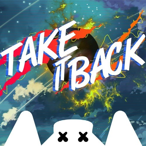 ♫ Marshmello - TakE IT BacK