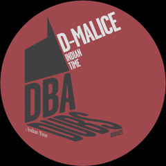 DUB005 D-MALICE - INDIAN TIME