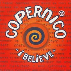 Copernico - I Believe