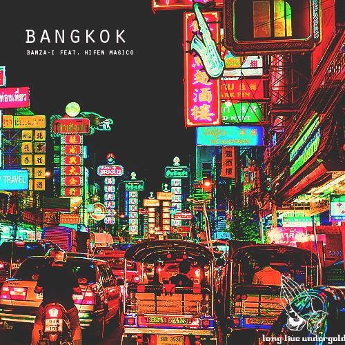 Bangkok - Banza-i ft. Hífen Mágico