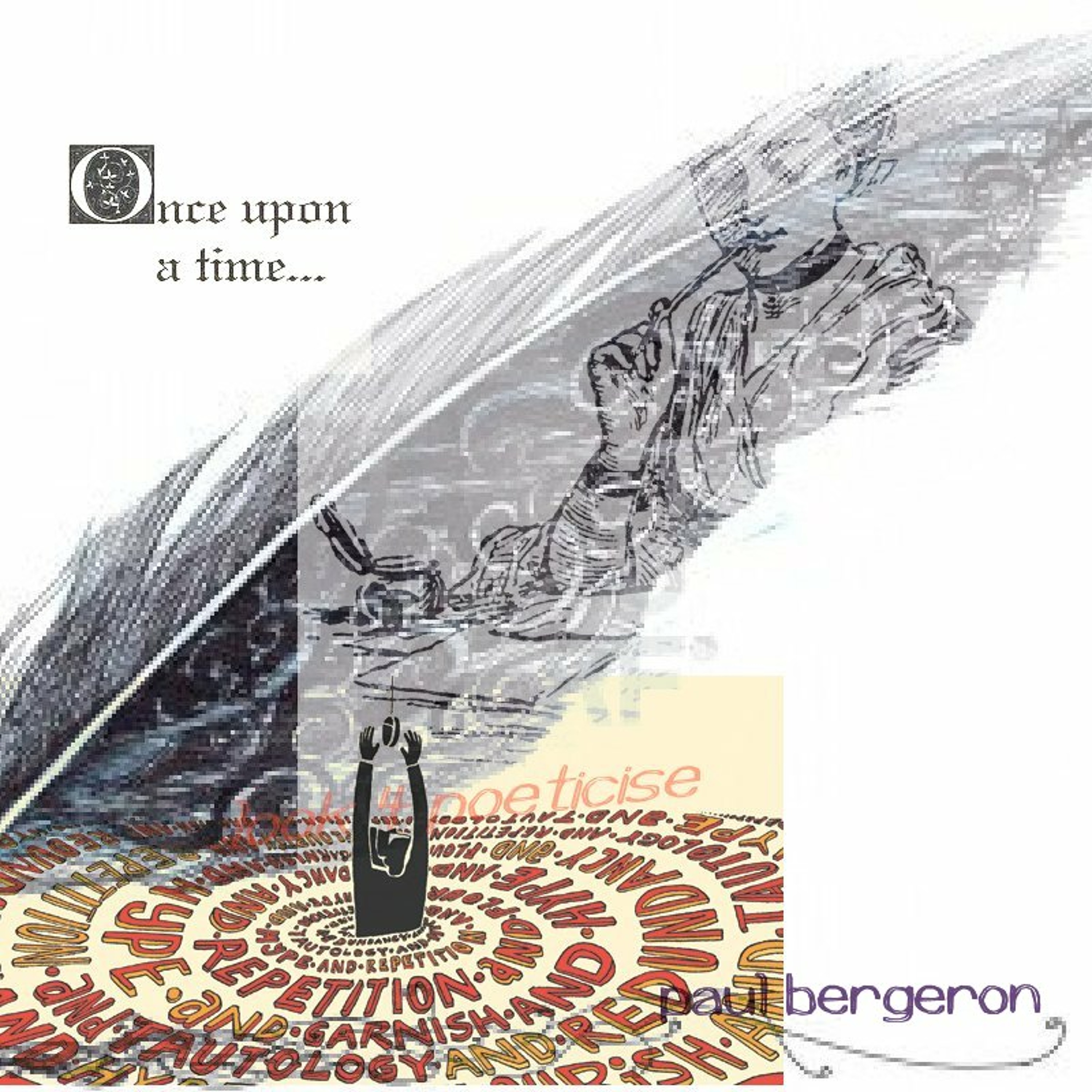 Paul Bergeron - Poeticise
