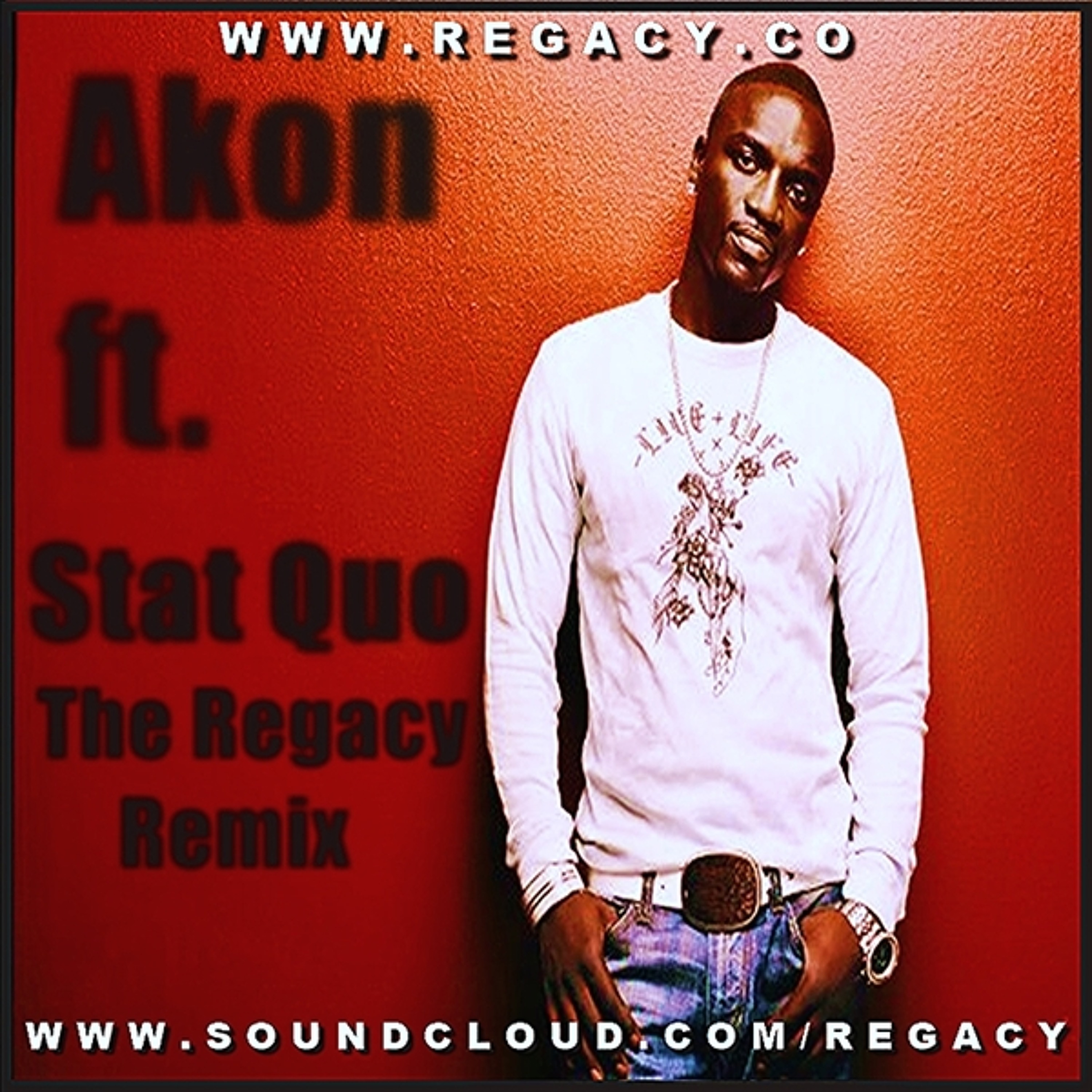 Akon Ft Stat Quo - Smack That (The Regacy Remix) episode artwork
