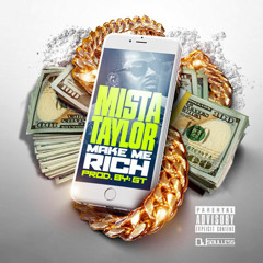 Make Me Rich - Dirty Version