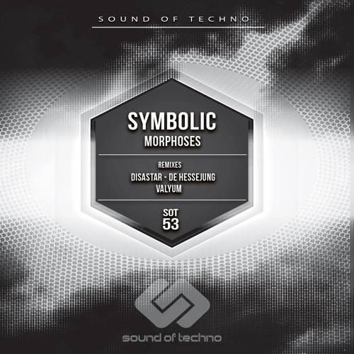 Morphoses - Symbolic (Disastar Remix) {Sound Of Techno}