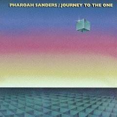 Freedom (Pharoah Sanders - You've Got To Have Freedom)