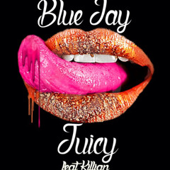 Juicy ft. Killian