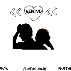 Rewind (Feat. Limpid Lux & Flair Jordan)