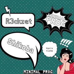 R3Ckzet - Shikoba (Original Mix)