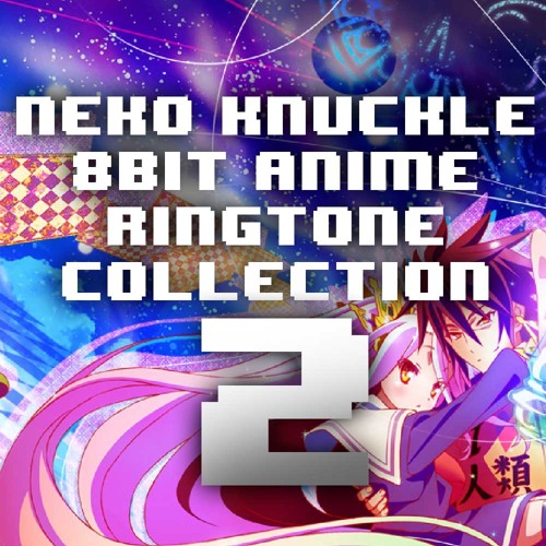 Stream No Game No Life Op1 8 Bit Ringtone By Voyagr Listen Online For Free On Soundcloud