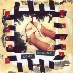 Duran Duran - Come Undone (Versión Mix)