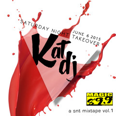 Saturday Night Takeover 001 - Kat DJ