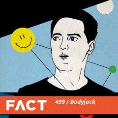 FACT Mix 499 - Bodyjack (Jun '15)
