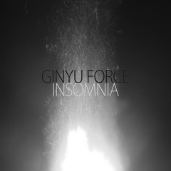 Ginyu Force - Insomnia [Free Download in Description]
