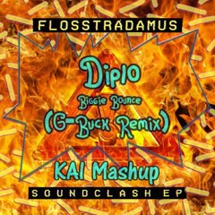 "Diplo - Biggie Bounce (G-Buck Remix)" vs "Flosstradamus & Valentino Khan - MFU" (KAI Mashup)
