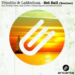 Vitodito feat. LaMeduza - Set Sail (Dub Mix)