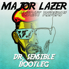 Major Lazer -  Night Riders (Dr. Sensible Tribal PortlandiFlip)