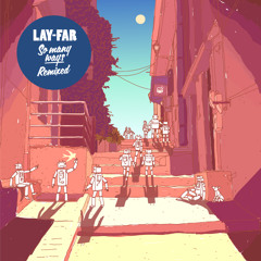 Lay-Far - So Many Ways Remixed (Album Teaser)