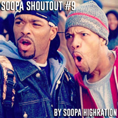Soopa Shoutout #9 [FREE DOWNLOAD]