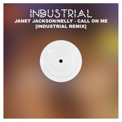 Janet Jackson/Nelly Call On Me [Industrial Remix]