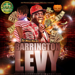 BARRINGTON LEVY - DAH MONEY MOVE MIX