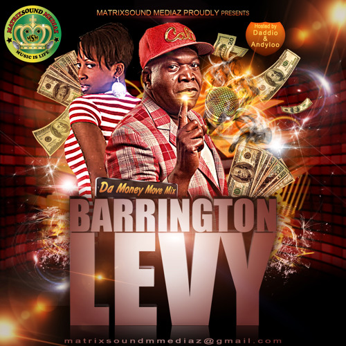 Stream BARRINGTON LEVY - DAH MONEY MOVE MIX by ANDYLOO - Da Musical ...
