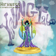 Your Highness (Prod. by Highness & Keiya)
