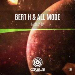 Bert H & All Mode - Come Away