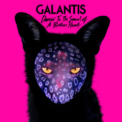 Galantis - Dancin' To The Sound Of A Broken Heart